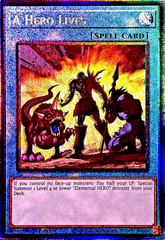 A Hero Lives - RA04-EN087 - (PUR) Prismatic Ultimate Rare - 1st Edition